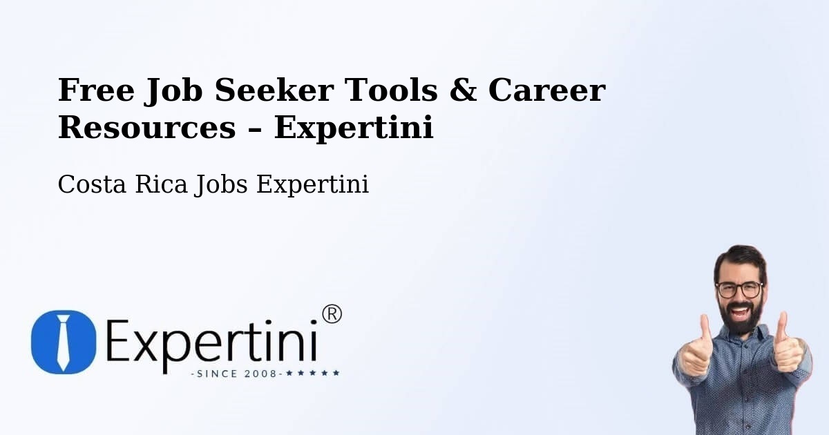 Free Job Seeker Tools & Career Resources – Mercedes - Mercedes, Costa Rica Jobs Expertini